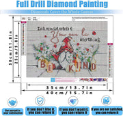 Diamond Art Kits for Adults and Kids Gnome "be kind" 12in x 16in Full Drill - Cozzzy Goods